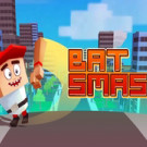 Bat Smash